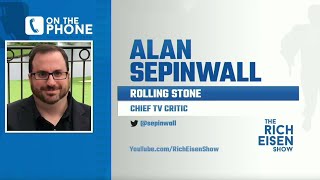 Rolling Stone’s Alan Sepinwall Talks ‘The Sopranos’ Ending & More with Rich Eisen | Full Interview