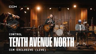 Control - Tenth Avenue North (CCM Exclusive)