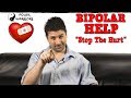How To STOP HURTING Those We Love BIPOLAR HELP