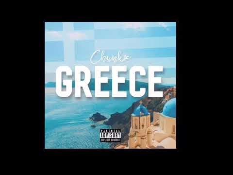 Chunkz - Greece