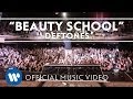 Deftones - Beauty School [Official Music Video]