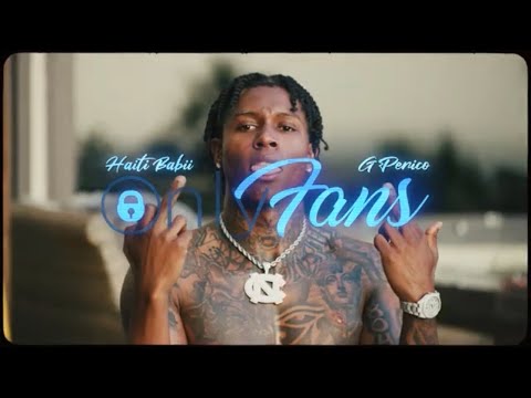 Haiti Babii - OnlyFans Ft G Perico (Official Video)