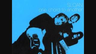 Sloan - Can&#39;t Face Up