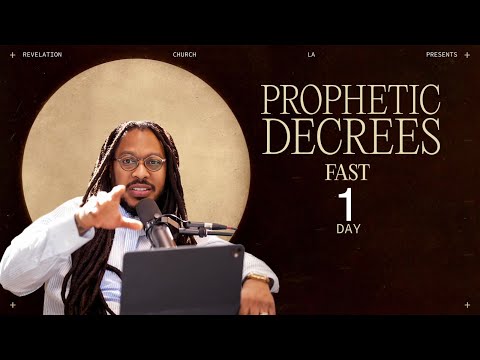 Prayer Was Never Meant to Be Venting | PROPHETIC DECREES FAST: DAY 1 | PROPHET LOVY L. ELIAS