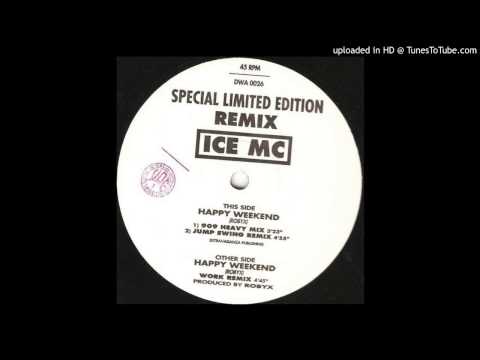 Ice MC -- Happy Weekend (Extended Happy Mix)