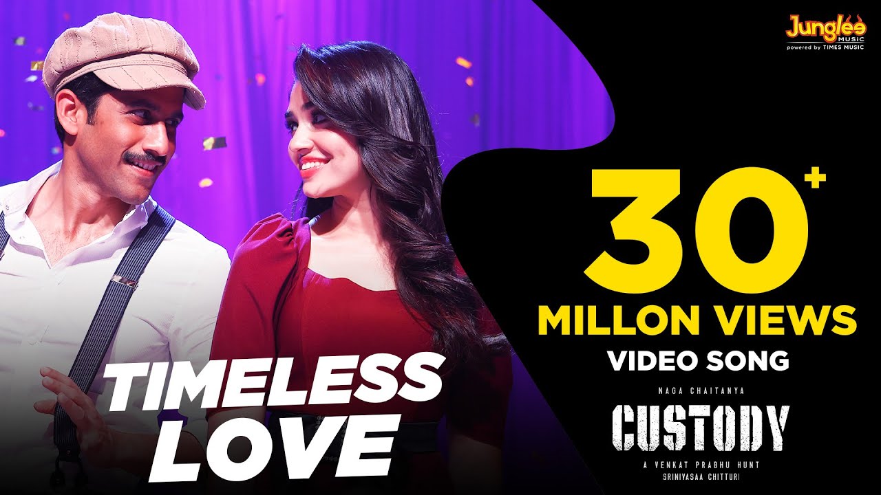 Timeless Love Video Song | Custody