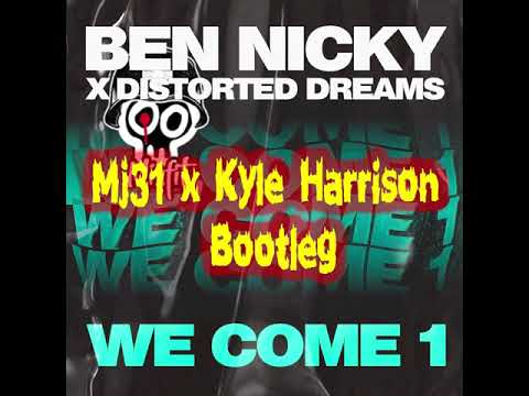 [PREVIEW] Ben Nicky x Distorted Dreams – We Come 1 (Mj31 x Kyle Harrison Bootleg)