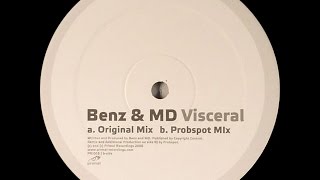 Benz & MD ‎– Visceral (Probspot Mix)