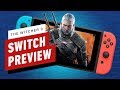 How Does The Witcher 3 Run on Switch?