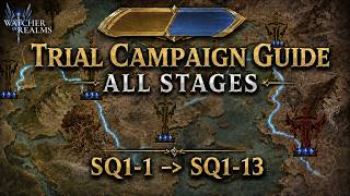 Trial Campaign Full Guide - Watcher of Realms