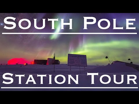 Amundsen-Scott South Pole Station Tour!!