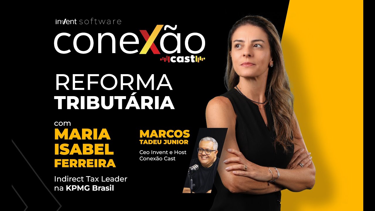 Como se preparar para a Reforma Tributária? Com Maria Isabel Ferreira