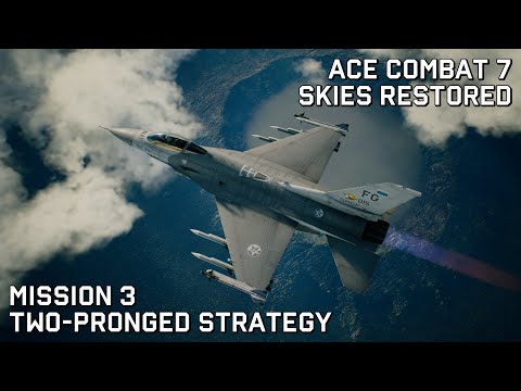 Ace Combat 7 Skies Restored: Mission 3 - Two-Pronged Strategy (Ace Difficulty)