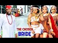 THE CHOSEN BRIDE 2023 LATEST NIGERIAN NOLLYWOOD MOVIE Fredrick Leonard Uju Okoli Latest Movie