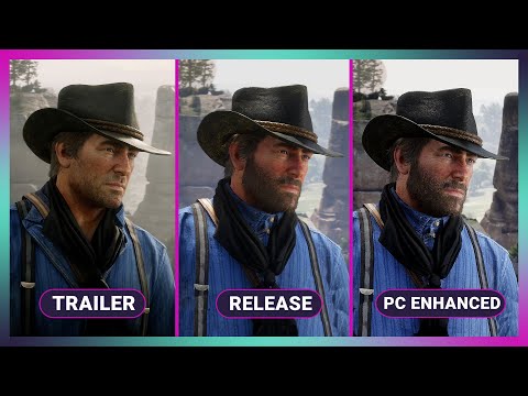 Red Dead Redemption 2 Graphics Comparison - Trailer vs Release vs PC Enhanced