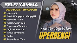 Download lagu Selfi Yamma - UPERRENGI - PUADAI PAPPOJI KO MAPPOJIKI || LAGU BUGIS TERPOPULER 2026 mp3 Download lagu Selfi Yamma - UPERRENGI - PUADAI PAPPOJI KO MAPPOJIKI || LAGU BUGIS TERPOPULER 2026 mp3