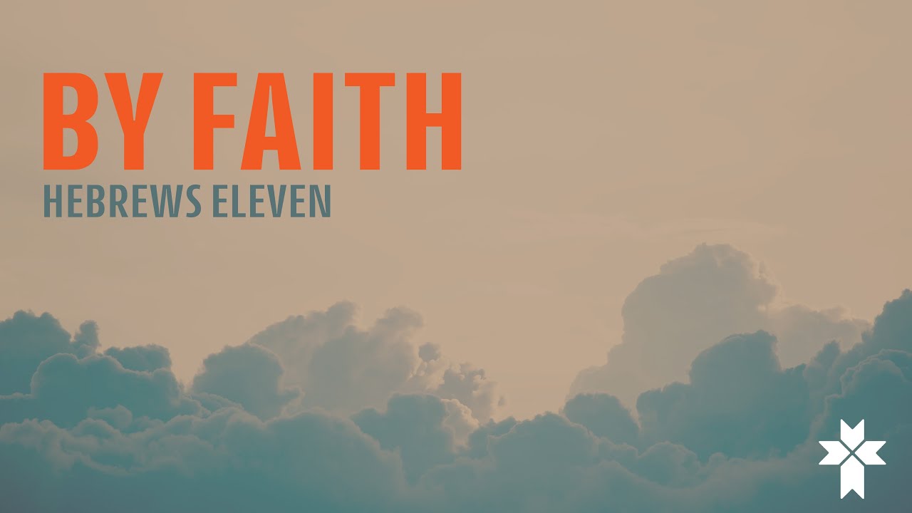 By Faith, Abel...
