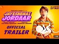 Jayeshbhai Jordaar | Official Trailer | Ranveer Singh, Shalini Pandey | Divyang Thakkar, 13 May 2022