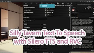 Voice Your Tavern: Using RVC with Silly Tavern Extras and Silero TTS
