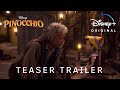 Pinocchio | Teaser trailer | Disney+