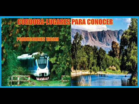 Cordoba-Lugares para Conocer-Argentina-Producciones Vicari.(Juan Franco Lazzarini)