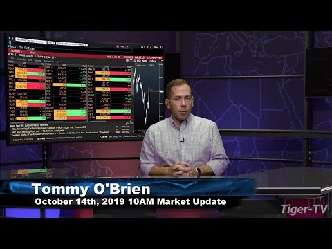 October 14th, 2019 - 10AM ET Market Update on TFNN