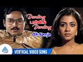 Darling Darling Darling Movie Song Oh Nenje Vertical Video Song Bhagyaraj Poornima