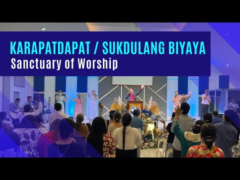 Karapat-dapat / Sukdulang Biyaya | Sanctuary of Worship | Pentecostal Worship | Tagalog Worship