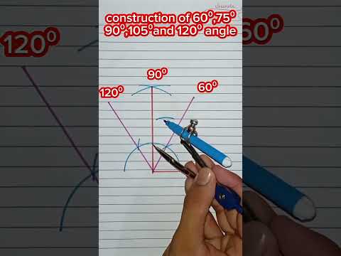construction of 60⁰,75⁰,90⁰,105⁰ and 120⁰ angle using compass #construction #compass