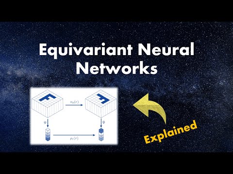 Equivariant Neural Networks | Part 1/3 - Introduction