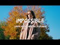 Simon Park, Laurène, Pop Mage - Impossible (acoustic) (Magic Cover Release)