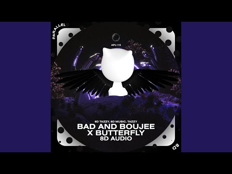 Bad and Boujee x Butterfly - 8D Audio