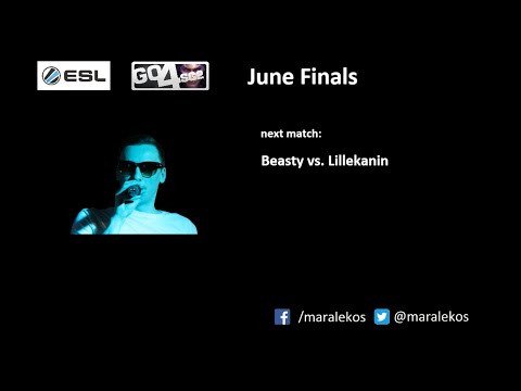 Beastyqt vs. Lillekanin (Go4 June Final - ro8)