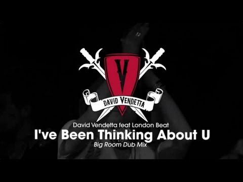 David Vendetta - I've Been Thinking About U (Big Room Dub Mix)