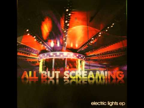 All But Screaming - Wide Eyed