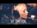 Say Something (Official Instrumental) 