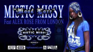 MISTIC MISSY Hood love feat AXEL ROSE