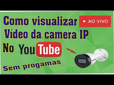 HOW TO VIEW LIVE IP CAMERA VIDEO ON YOUTUBE