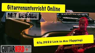 Guitarnerd: Online Gitarrenunterricht 06.11.2022 Lick in Am (Tapping) Part 1