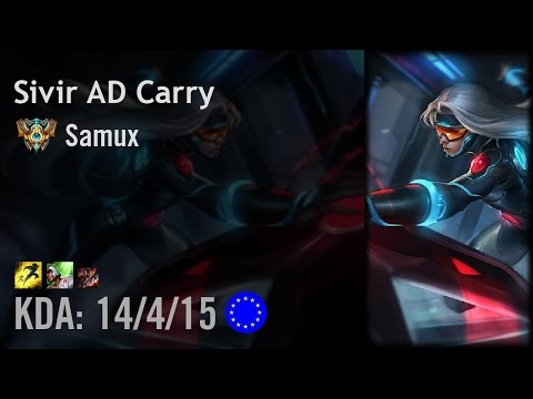 Sivir AD Carry vs Caitlyn - Samux - EUW Challenger Patch 6.15