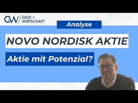 Novo Nordisk - Aktie mit Potenzial?