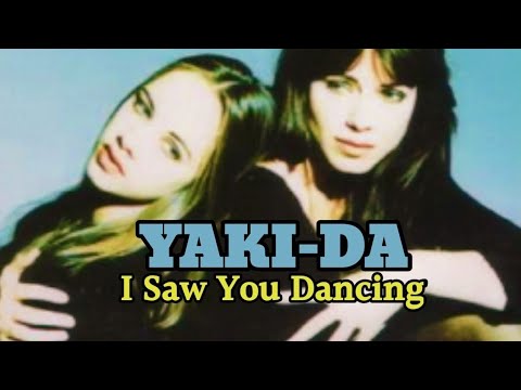 Yaki Da (야키다) - I Saw you Dancing (lyrics)