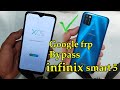 Infinix Smart 5 Google FRP Bypass Android 10 100 Done