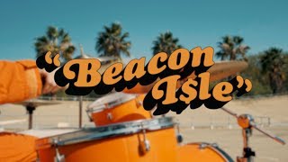 Beacon Isle Music Video