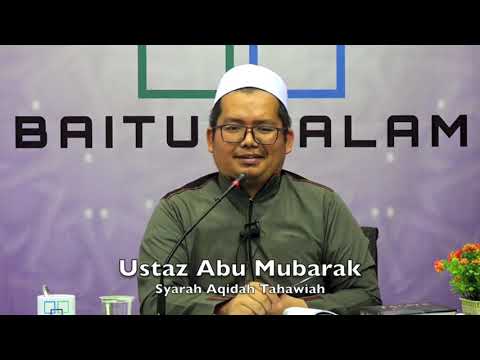 20190325 Ustaz Abu Mubarak : Syarah Aqidah Tahawiah