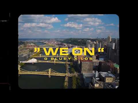 Gbluey X Los - We On