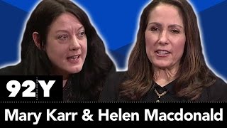 Mary Karr and Helen Macdonald
