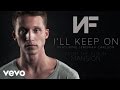 NF - I'll Keep On (Audio) ft. Jeremiah Carlson 