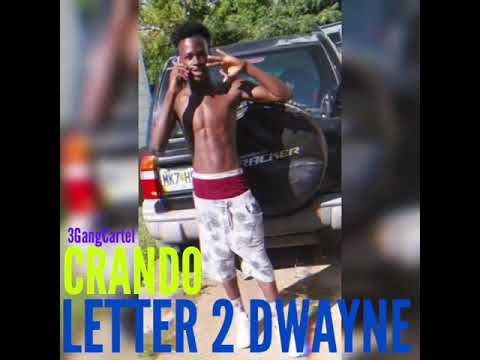 Crando x Letter 2 Dwayne