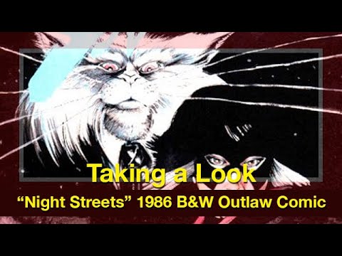 Taking a Look: "Night Streets" - 1986 Outlaw Comic